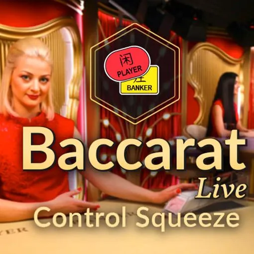 Baccarat-Squeeze